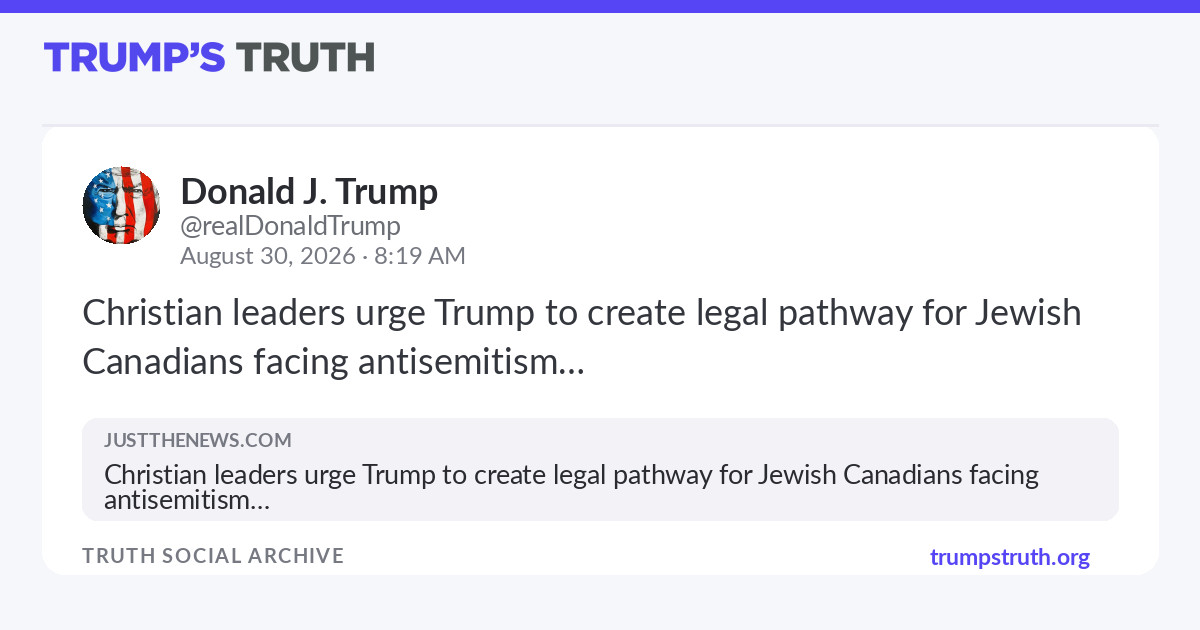 Trump's August 30, 2026 Truth Social post sharing the Christian leaders' proposal